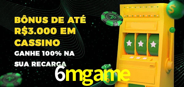6mgame melhor bônus de depósito