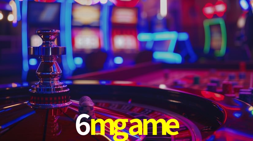 Explore as vantagens do 6mgame: serviço profissional e confiabilidade